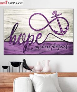 Christian Home Decor Hope Anchors The Soul Wall Art Canvas Print