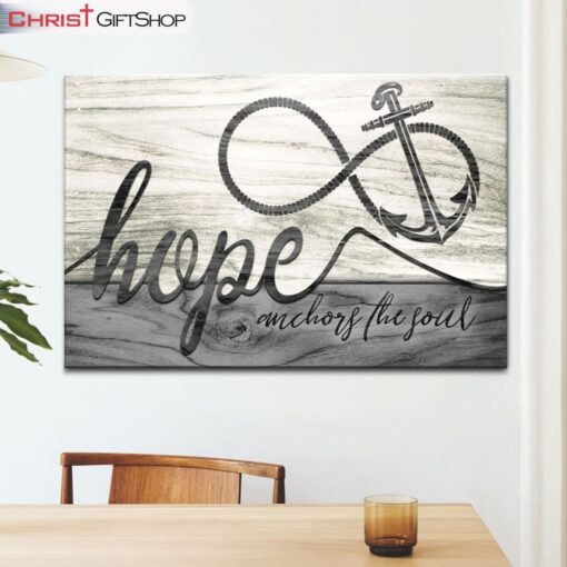 Christian Home Decor Hope Anchors The Soul Wall Art Canvas Print