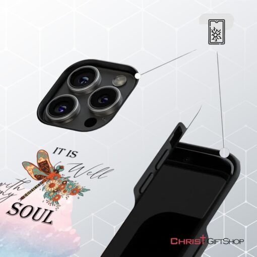 Christian Phone Case, It Is Well With My Soul, Dragonfly Flowers