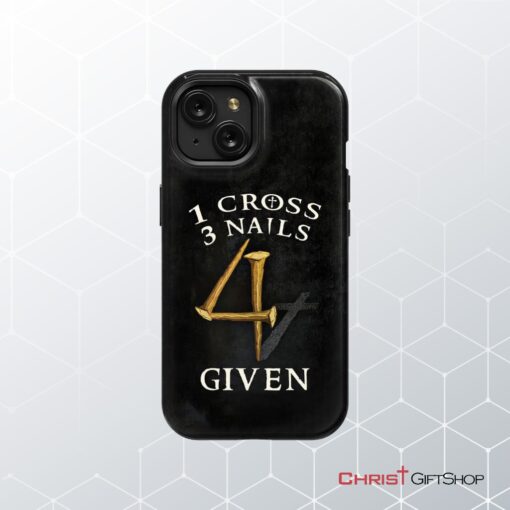 Christian Phone Cases 1 Cross 3 Nails 4given Phone Case, Christian Gifts