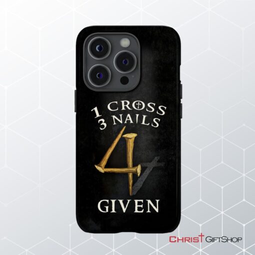 Christian Phone Cases 1 Cross 3 Nails 4given Phone Case, Christian Gifts