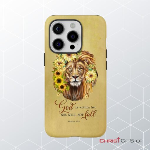 Christian Phone Cases God Is Within Her She Will Not Fall Sunflower Lion Phone Case