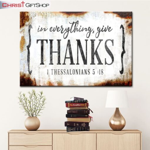 Christian Wall Art 1 Thessalonians 518 In Everything Give Thanks Canvas Art, Christian Wall Decor