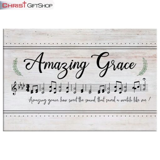 Christian Wall Art Amazing Grace How Sweet The Sound, Sheet Music, Christian Song Lyrics Canvas Art