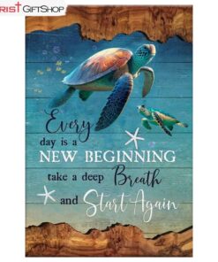 Christian Wall Art Every Day Is A New Beginning Turtle Beach Canvas Print