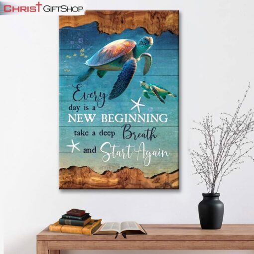 Christian Wall Art Every Day Is A New Beginning Turtle Beach Canvas Print