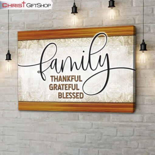 Christian Wall Art Family Thankful Grateful Blessed Wall Art Canvas and Poster