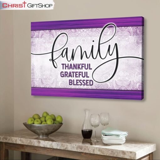 Christian Wall Art Family Thankful Grateful Blessed Wall Art Canvas and Poster