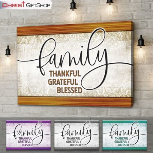 Christian Wall Art Family Thankful Grateful Blessed Wall Art Canvas and Poster