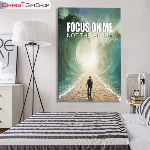 Christian Wall Art Focus On Me Not The Storm Canvas Print