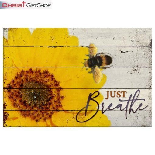 Christian Wall Art Honey Bee Flower Just Breathe Wall Art Canvas