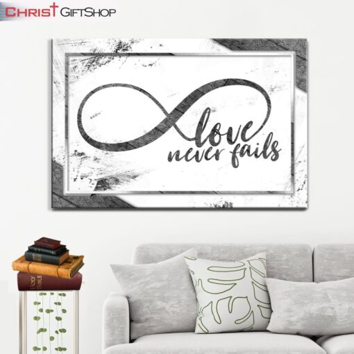 Christian Wall Art Infinity Symbol Love Never Fails Wall Art Canvas Print