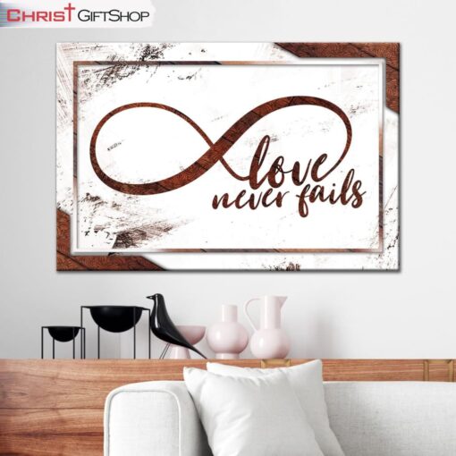 Christian Wall Art Infinity Symbol Love Never Fails Wall Art Canvas Print