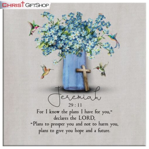 Christian Wall Art Jeremiah 2911 Niv, Hummingbird Flowers Canvas Print