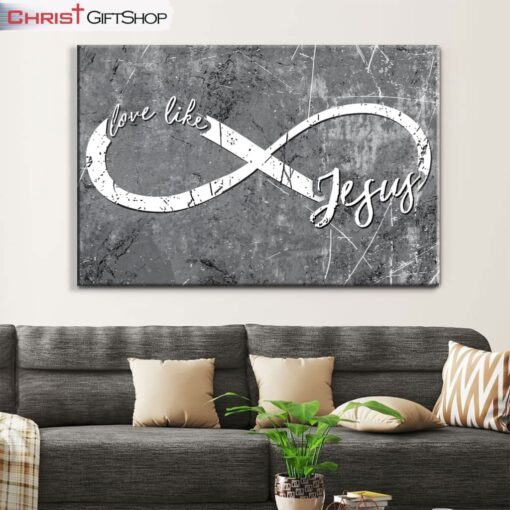 Christian Wall Art Love Like Jesus Wall Art Canvas and Poster Print, Christian Wall Decor