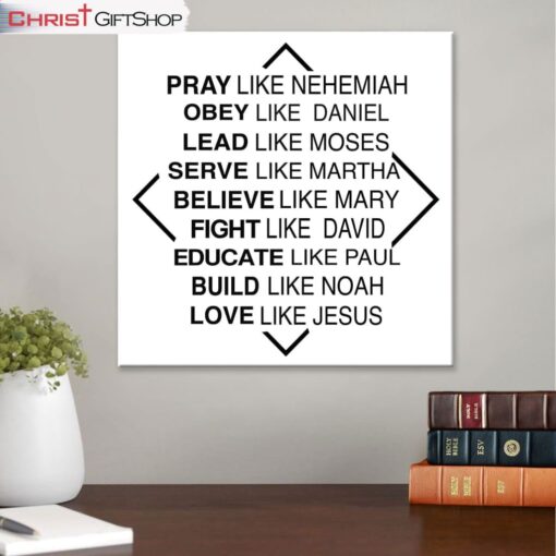 Christian Wall Art Pray Like Nehemiah Obey Like Daniel Canvas Wall Art