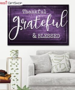 Christian Wall Art Thankful Grateful Blessed Wall Art Canvas Print