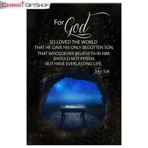 Christmas Wall Art Canvas John 316 For God So Loved The World, Empty Manger