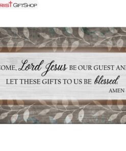 Come Lord Jesus Be Our Guest Wall Art Canvas Print