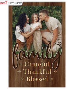 Custom Family Grateful Thankful Blessed Wall Art Canvas and Poster