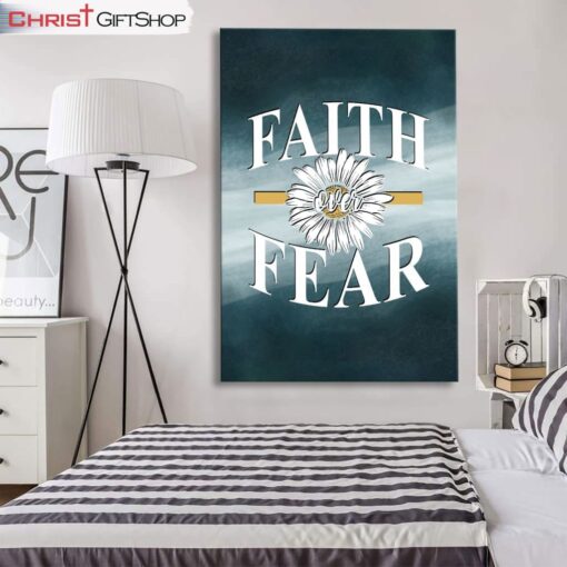 Daisy Flower, Faith Over Fear Canvas Wall Art