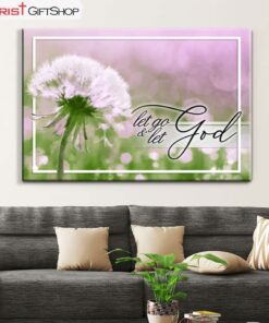 Dandelion Let Go And Let God Wall Art Canvas