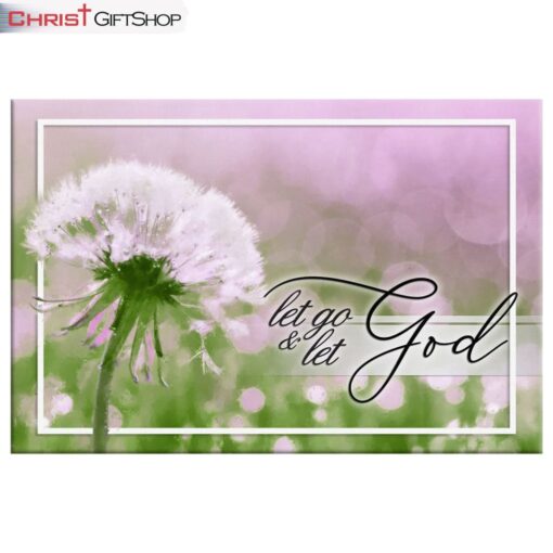 Dandelion Let Go And Let God Wall Art Canvas