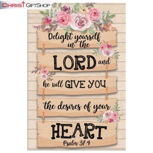 Delight Yourself In The Lord Canvas Wall Art