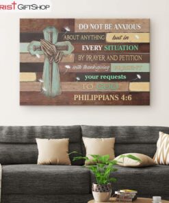 Do Not Be Anxious About Anything Philippians 46 Niv Bible Verse Wall Art Canvas