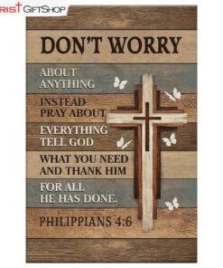 Dont Worry About Anything Instead Pray About Everything Wall Art Canvas