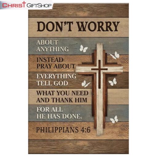 Dont Worry About Anything Instead Pray About Everything Wall Art Canvas