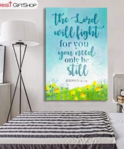 Exodus 1414 The Lord Will Fight For You, Christian Wall Art Canvas