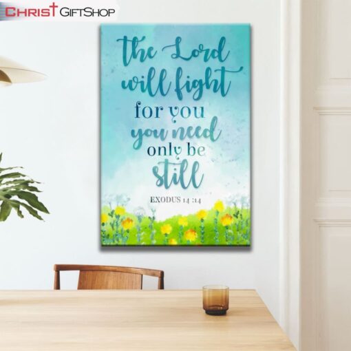 Exodus 1414 The Lord Will Fight For You, Christian Wall Art Canvas