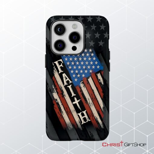 Faith American Flag Phone Case