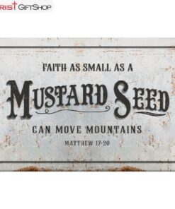 Faith As Small As A Mustard Seed Can Move Mountains Wall Art Canvas