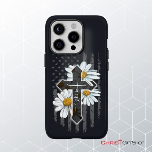 Faith Cross, Daisy, American Flag Phone Case