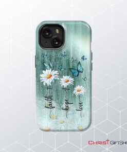 Faith Hope Love Daisy Butterfly Phone Case Christian Phone Cases