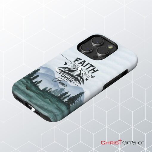 Faith Over Fear Mountain Phone Case