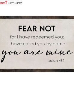 Fear Not For I Have Redeemed You Isaiah 431 Wall Art Canvas and Poster