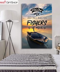 Follow Me And I Will Make You Fishers Of Men Wall Art Canvas and Poster Print