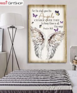 For He Shall Give His Angels Charge Over Thee Psalm 9111 Kjv Wall Art Canvas