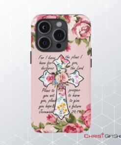 For I Know I Have Plans I Have For You Jeremiah 2911 Christian Phone Case