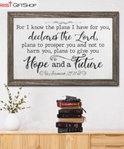 For I Know The Plans I Have For You Jeremiah 2911 Bible Verse Wall Art Canvas