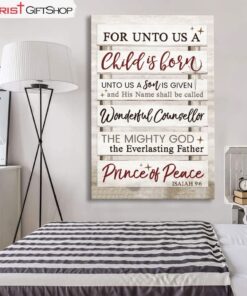 For Unto Us A Child Is Born Isaiah 96 Christmas Wall Art Canvas and Poster Print