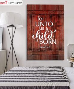 For Unto Us A Child Is Born Wall Art Canvas and Poster, Christmas Wall Decor