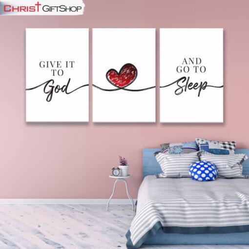 Give It To God And Go To Sleep 3 Panel Wall Art Canvas