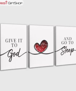 Give It To God And Go To Sleep 3 Panel Wall Art Canvas