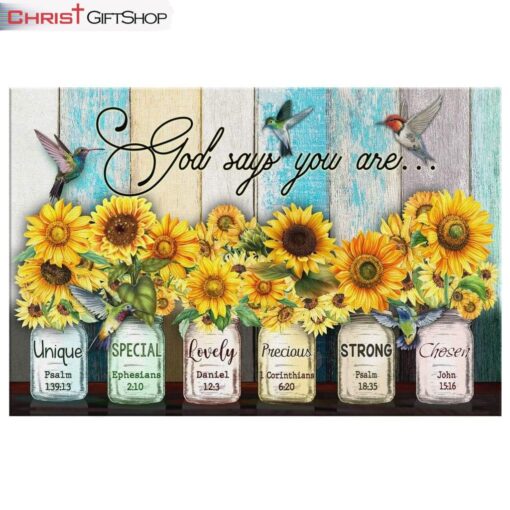 God Says You Are Hummingbird Sunflower Christian Wall Art Canvas and Poster