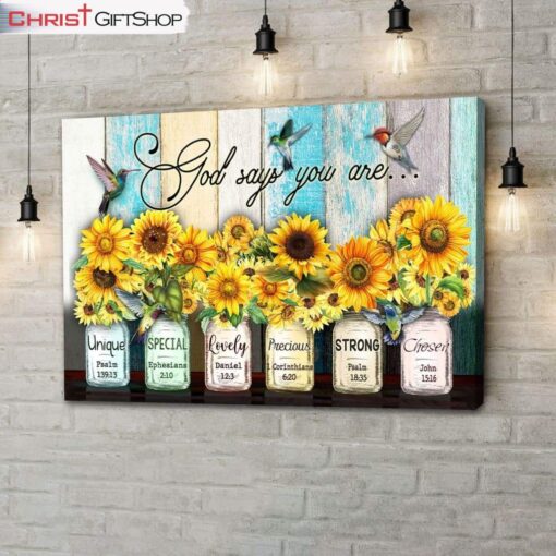 God Says You Are Hummingbird Sunflower Christian Wall Art Canvas and Poster