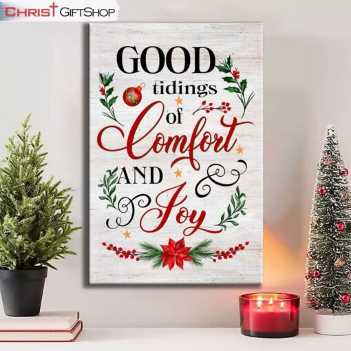 Good Tidings Of Comfort And Joy Christmas Wall Art Canvas